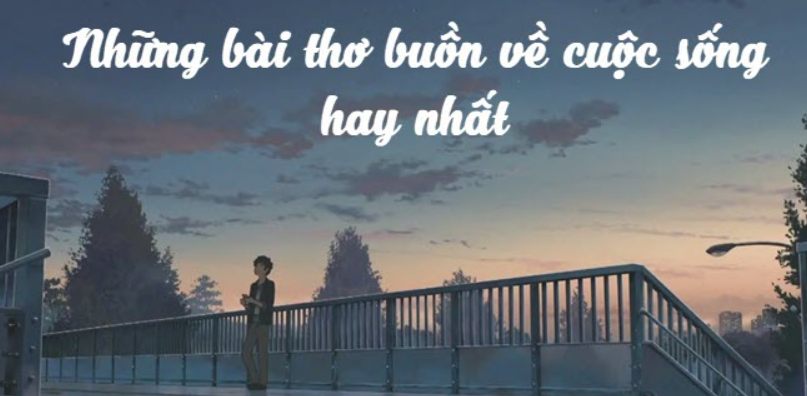 Thơ buồn 2 câu về cuộc sống