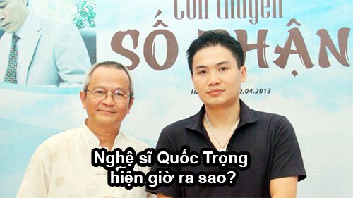 tieu su nghe si quoc trong bay gio ra sao