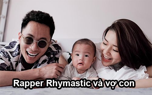 tieu su rapper rhymastic cuoc song hien tai